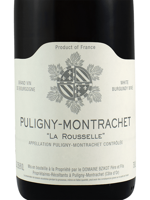 Domaine Bzikot, Puligny-Montrachet, La Rousselle