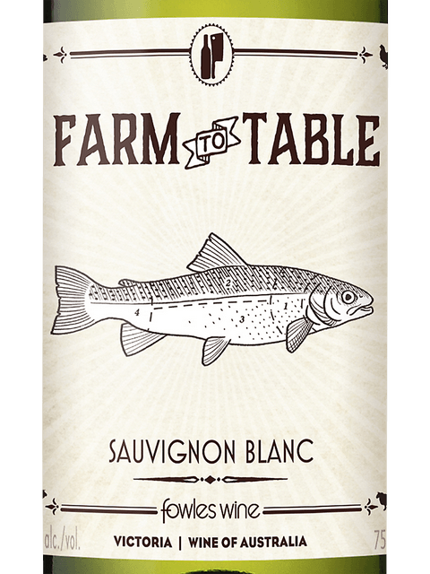 Fowles Wine, Farm to Table Sauvignon Blanc, Victoria