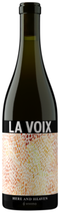 La Voix, Here & Heaven Chardonnay, Sta. Rita Hills