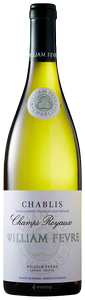 William Fevre, Chablis, Champs Royaux