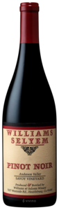 Williams Selyem, Pinot Noir Savoy Vineyard, Anderson Valley