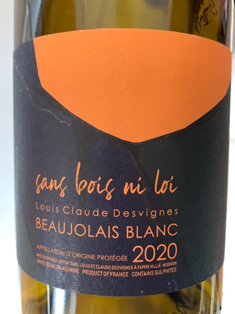 Louis Claude Desvignes, Sans Bois ni Loi Blanc, Beaujolais