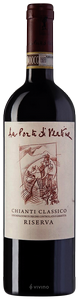 La Porta di Vertine, Chianti Classico, Riserva