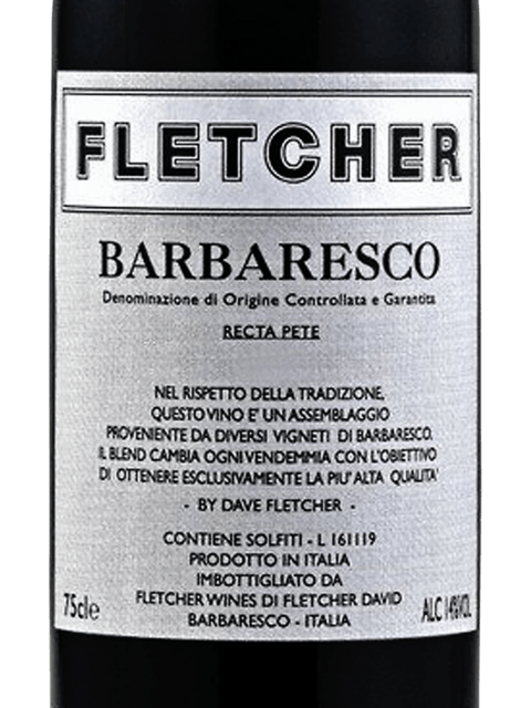 Fletcher, Barbaresco, Recta Pete