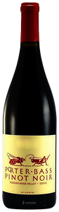 Porter-Bass, Pinot Noir, Russian River Valley