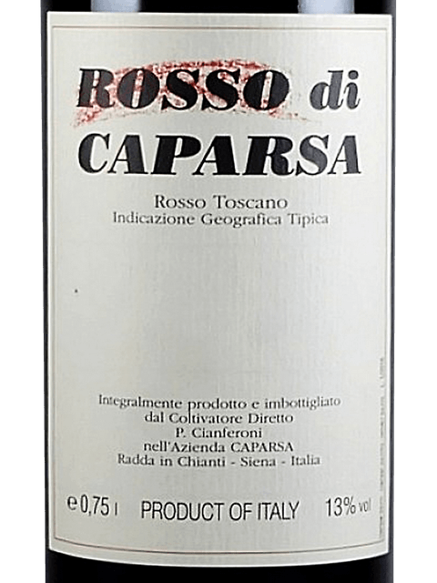 Caparsa, Rosso di Caparsa, Toscana