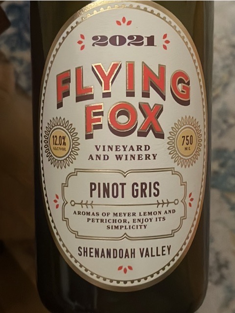 Flying Fox, Pinot Gris, Shenandoah Valley