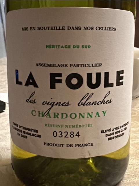 La Foule, Chardonnay, Pays d'Oc