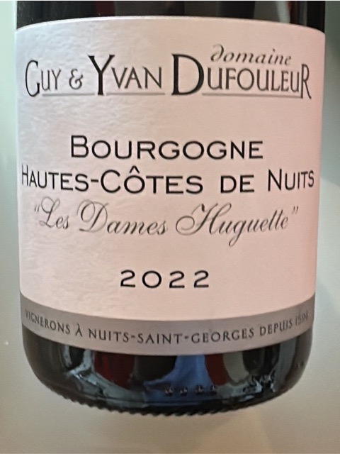 Domaine Guy & Yvan Dufouleur, Bourgogne, Hautes Cotes de Nuits Dames Huguettes Rouge