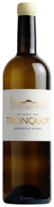 Chateau Tronquoy, Bordeaux Blanc