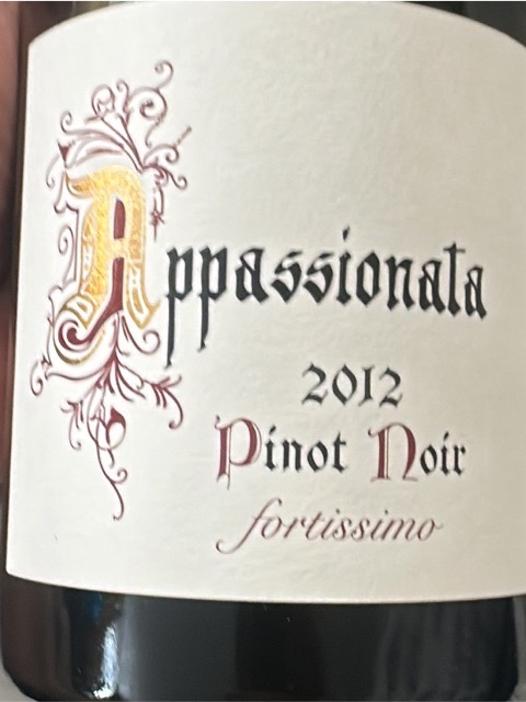 Appassionata, Fortissimo Pinot Noir, Dundee Hills