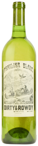 Dirty & Rowdy, Familiar Blanc, California