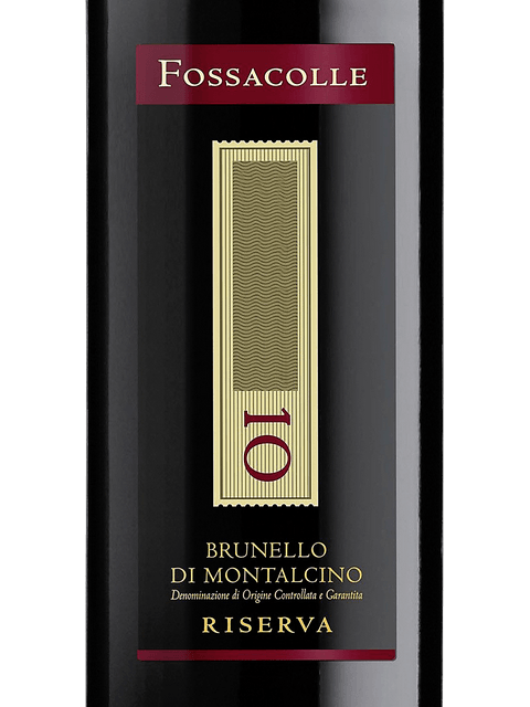 Fossacolle, Brunello di Montalcino, Riserva